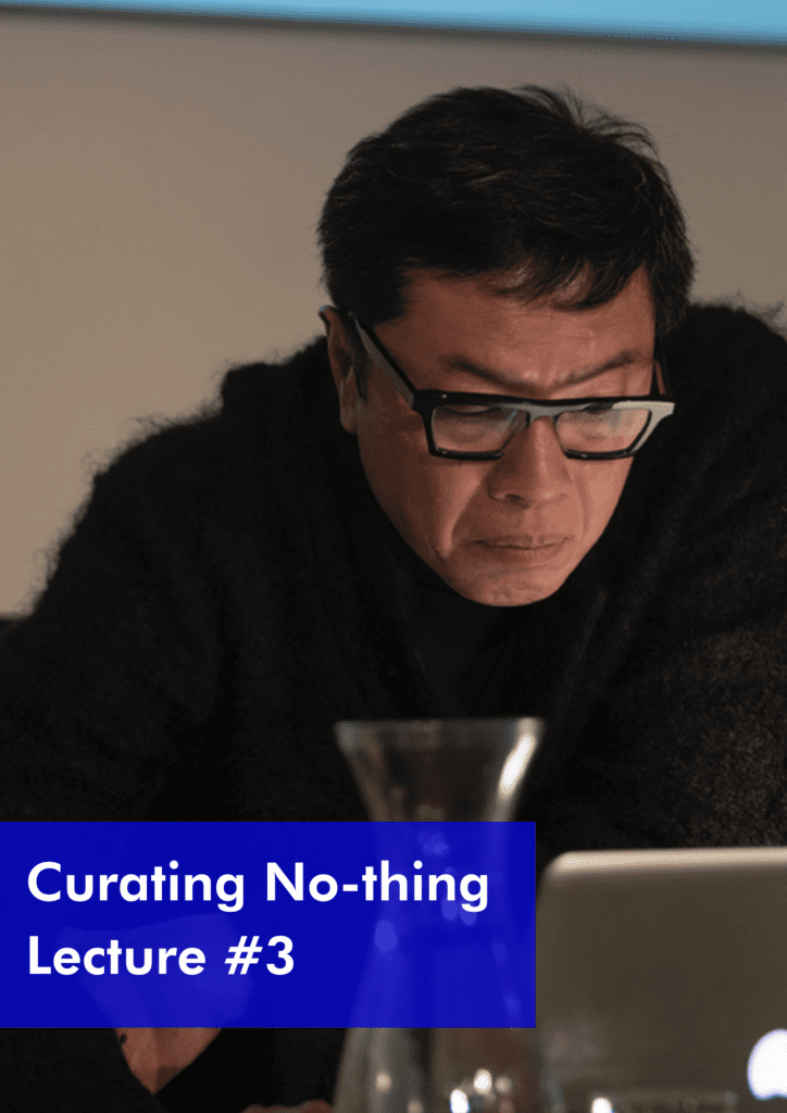 Curating No-thing Lecture #3: Artist Residencies