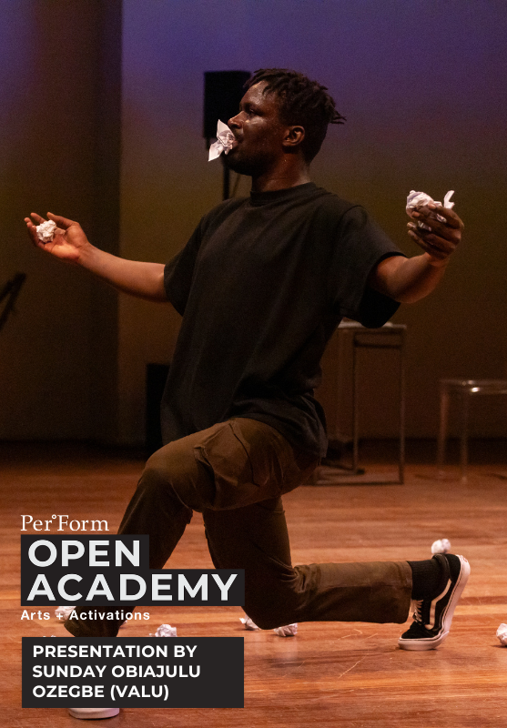 Per°Form Open Academy of Arts and Activations 2024 Presentation — Dance as the Catalyst by Sunday Obiajulu Ozegbe (Valu)